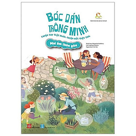 Sách Bóc Dán Thông Minh - Luyện Tay Thật Khéo, Luyện Mắt Thật Tinh - Mái Ấm Thân Yêu - Minh Thông