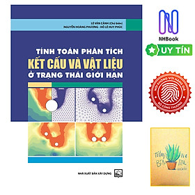 Hình ảnh Tính Toán Phân Tích Kết Cấu Và Vật Liệu Ở Trạng Thái Giới Hạn ( Tặng sổ tay xương rồng )