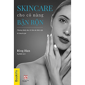 Skincare Cho Cô Nàng Bận Rộn