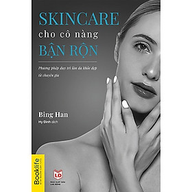 [Download Sách] Skincare Cho Cô Nàng Bận Rộn