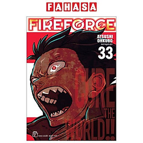 Fire Force - Tập 33 - Tặng Kèm Bookmark Giấy Hình Nhân Vật