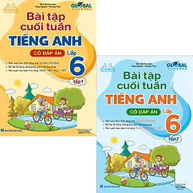 Sách - global success - Bài tập cuối tuần Tiếng anh lớp 6 - tập 1 + 2 (có đáp án)