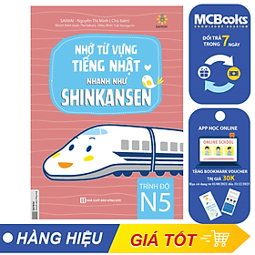 [Tải ebook] Nhớ Từ Vựng Tiếng Nhật Nhanh Như Shinkanzen – Trình độ N5 PDF