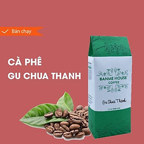 Cà phê Nguyên chất Gu Chua Thanh 500gr