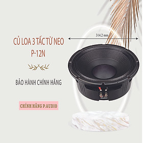 Mua Củ Loa Từ Neo P.Audio 3 Tấc P-12N ( 1 cặp ) Hàng Chính Hãng - Chỉ Giao HCM