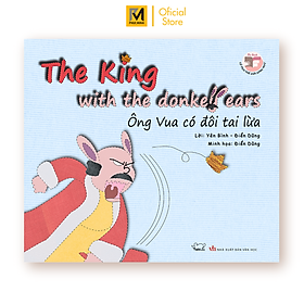 Sách Cổ Tích Thế Giới - Ông Vua Có Đôi Tai Lừa (Song Ngữ Anh - Việt)