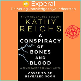 Sách - A Conspiracy of Bones by Kathy Reichs (UK edition, paperback)
