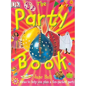 [Download Sách] Sách tiếng Anh - The Party Book