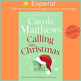 Sách - Calling Mrs Christmas - Curl up with the perfect festive rom-com from  by Carole Matthews (UK edition, paperback)