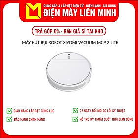 Mua Máy hút bụi ROBOT XIAOMI VACUUM MOP 2 LITE - Hàng chính hãng (chỉ giao HCM)