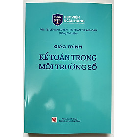 Sách - Giáo TRình Kế Toán Trong Môi Trường Số
