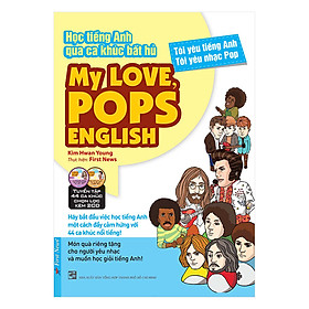 Ảnh bìa My Love, Pops English - Học Tiếng Anh Qua Ca Khúc Bất Hủ (Tặng Kèm 2CD)