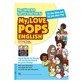 My Love, Pops English - Học Tiếng Anh Qua Ca Khúc Bất Hủ (Tặng Kèm 2CD)