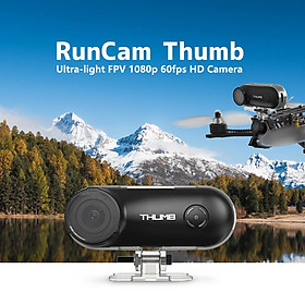 Runcam Thumb Camera Mini HD Hành động FPV 1080p 60fps 9.8g 150 ° FOV Gói ổn định con quay tích hợp