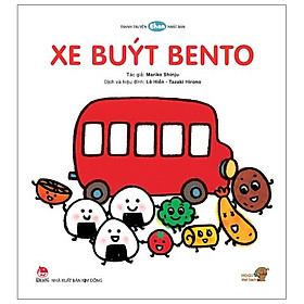 Truyện Tranh Ehon Nhật Bản - Xe Buýt Bento (Tái Bản 2023)