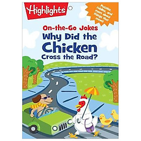 On-the-Go Jokes: Why Did the Chicken Cross the Road?
