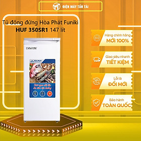 Mua TỦ ĐÔNG ĐỨNG HÒA PHÁT 147 LÍT HUF-350SR1 NHÔM (R134A) (5 NGĂN) (hàng chính hãng) (chỉ giao HCM)