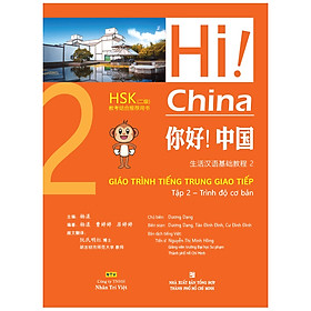 [Tải ebook] Hi! China 2 – Giáo Trình Tiếng Trung Giao Tiếp – Tập 2 PDF