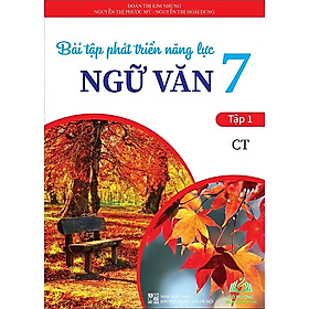 Sách - Bài tập phát triển năng lực Ngữ văn Lớp 7 Tập 1+2 - Chân trời sáng tạo -ĐT #huongbook