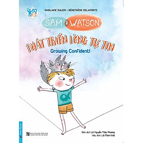 Sam And Watson - Phát Triển Lòng Tự Tin