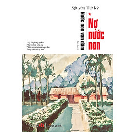 Nước non vạn dặm - Tập 1: Nợ nước non