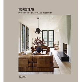 Ảnh bìa Artbook - Sách Tiếng Anh - Workstead: Interiors of Beauty and Necessity