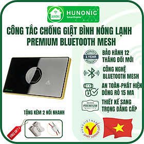 Mua  Chống Giật    Công nghệ Bluetooth Mesh  Công Tắc Chống Giật Bình Nóng Lạnh Thông Minh Premium Hình Chữ Nhật Viền Vàng