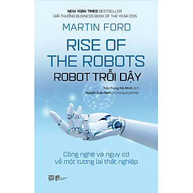 Robot Trỗi Dậy - Martin Ford