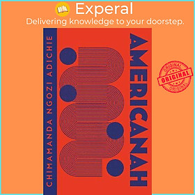 Sách - Americanah by Chimamanda Ngozi Adichie