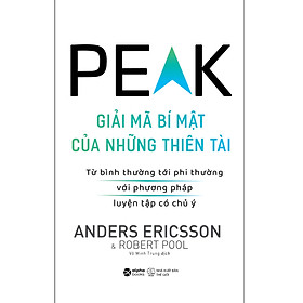 [Tiệm sách Einstein] PEAK : Giải Mã Bí Mật Của Những Thiên Tài