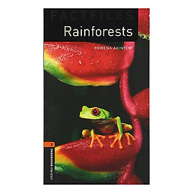 Oxford Bookworms Library (3 Ed.) 2: Rainforests Factfile