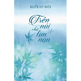 Download sách Trên Núi Chớ Tìm Non