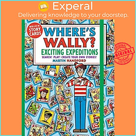 Sách - Where's Wally? Exciting Expeditions : Search! Play! Create Your Own St by Martin Handford (UK edition, paperback)