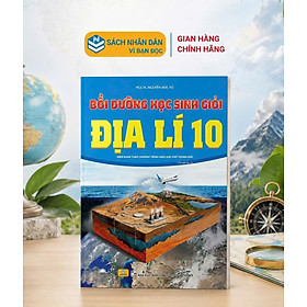 Sách - Bồi Dưỡng Học Sinh Giỏi Địa Lí 10 - Biên soạn theo chương trình GDPT mới - ndbooks