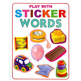 Play With Sticker - Words (Chơi Cùng Hình Dán - Từ)
