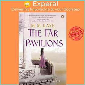 Sách - The Far Pavilions by M. M. Kaye (UK edition, paperback)