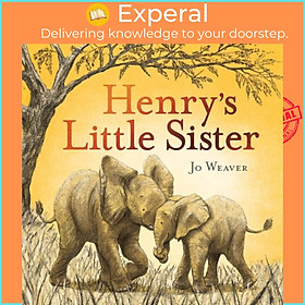 Sách - Henry's Little Sister by Jo Weaver (UK edition, paperback)