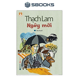 Hình ảnh Tiểu Thuyết - Ngày Mới (Thạch Lam) - SBOOKS