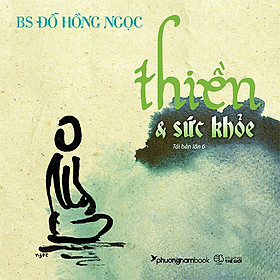 Hình ảnh sách Thiền Và Sức Khỏe (Tái bản năm 2022)