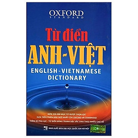Từ Điển Oxford Anh - Việt 350.000 Mục Từ - Tặng Kèm Bộ Bookmark.