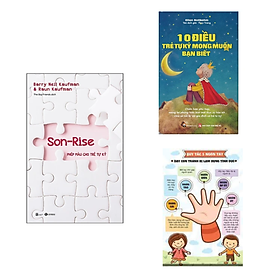 Cocmbo 2 cuốn: Son-Rise Phép Màu Cho Trẻ Tự Kỷ + 10 Điều Trẻ Tự Kỷ Mong Muốn Bạn Biết/ Phương pháp giúp cha mẹ hiểu con hơn/ Tặng Bookmark Happy Life