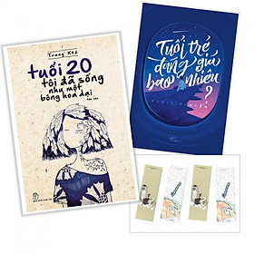 Combo sách tuổi trẻ: Tuổi Trẻ Đáng Giá Bao Nhiêu + Tuổi 20 Tôi Đã Sống Như Một Bông Hoa dại ( tăng kèm bookmark mèo cute)