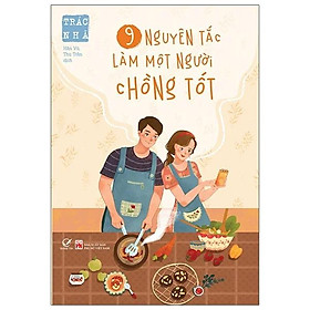Sách 9 Nguyên Tắc Làm Một Người Chồng Tốt