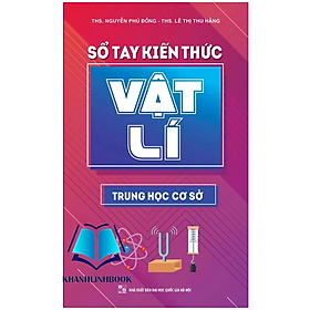 Hình ảnh Sách - Sổ Tay Kiến Thức Vật Lí Trung Hoc Cơ Sở