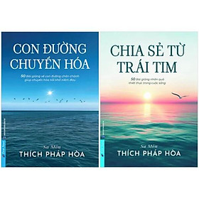 Combo Sách Con Đường Chuyển Hoá + Chia Sẻ Từ Trái Tim (Bộ 2 Cuốn) - Bìa mềm - First News