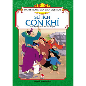 Tranh Truyện Dân Gian Việt Nam: Sự Tích Con Khỉ