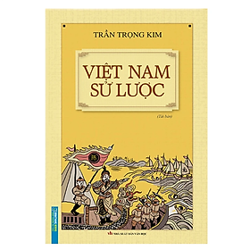 Hình ảnh Việt Nam Sử Lược (Trần Trọng Kim, Bìa Cứng) - BOOKCITY