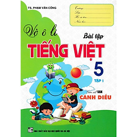 Sách - Vở Ô Li Bài Tập Tiếng Việt 5 - Tập 1 (Bám Sát SGK Cánh Diều) (HA-MK)