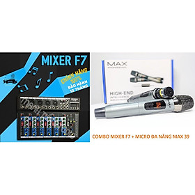 Mua Trọn Bộ Thu Âm Mixer Yamaha F7 + Micro Max-39 Không Dây Hát Karaoke-Livestream chuẩn xịn bh 12 tháng