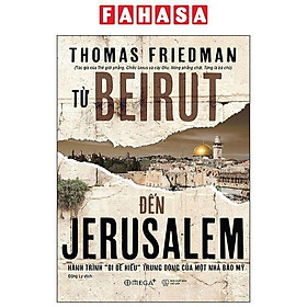 Từ Beirut Đến Jerusalem - Bìa Cứng (Tái Bản 2024)